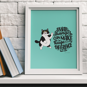 Positive Vibe Motivational Cute Black & White Cat Artistic Poster