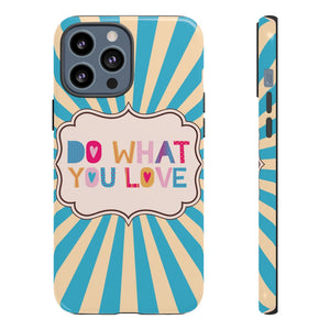 "Do What You Love" Motivational Saying Vintage Retro Pacific Ocean Blue  iPhone Case