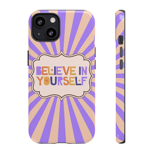 "Believe In Yourself" Motivational Saying Lavender Purple Retro Style Phone Case