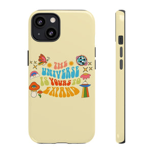 "The Universe Is Yours" Inspirational Saying Hippie Retro Light Beige Artsy Phone Case