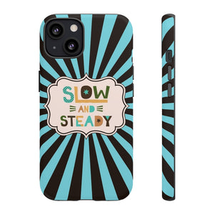 “Slow and Steady” Inspirational Saying Retro Vibe Phone Case